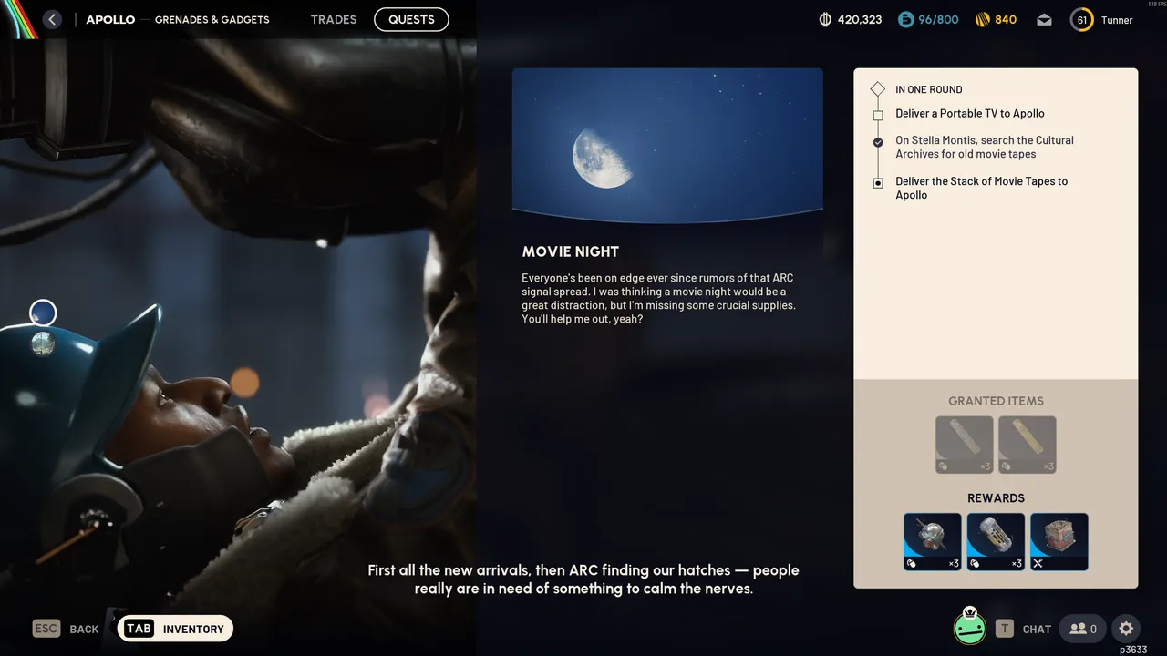 Quests requires you quest items, but also in-game items