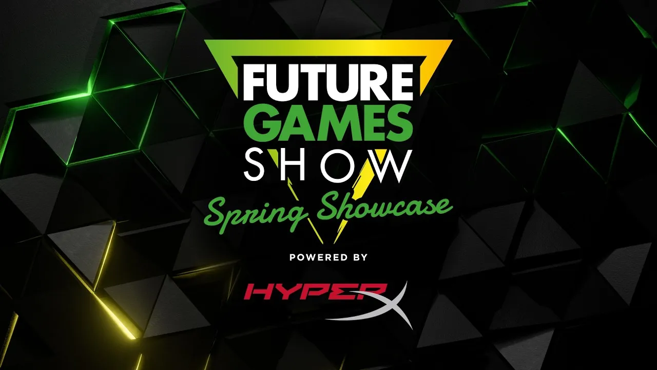 Future Games Show: Spring Showcase